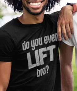 Men Nayked Apparel Workout Wear>Men'S Ridiculously Soft Lightweight Graphic Tee | Do You Even Lift, Bro?