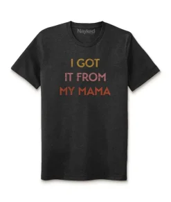 Men Nayked Apparel Shirts>Ridiculously Soft Heather Sueded Graphic Tee | I Got It From My Mama